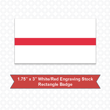 Picture of Rectangular 1.75" x 3" White/Red Engraving Stock Name Badge with Squared Corners