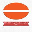 Picture of Oval 2.25" x 3.25" Orange/White Engraving Stock Name Badge