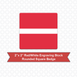 Picture of Square 2" x 2" Red/White Engraving Stock Name Badge with Rounded Corners