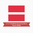 Picture of Square 2" x 2" Red/White Engraving Stock Name Badge with Squared Corners