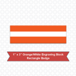 Picture of Rectangular 1" x 3" Orange/White Engraving Stock Name Badge with Squared Corners